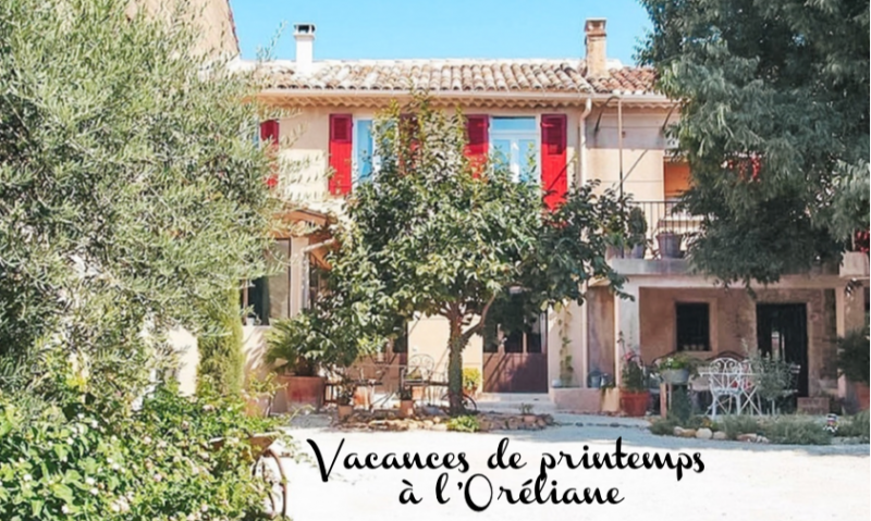 Vacances de Printemps en Provence à l’Oréliane : soleil, activités variées et bons moments garantis !